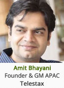 Amit Bhayani - Founder & General Manager APAC, Telestax