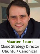 Maarten Ectors - Cloud Strategy Director, Ubuntu Canonical